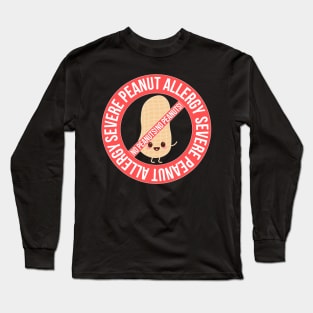 Severe Peanut Allergy No Peanuts Long Sleeve T-Shirt